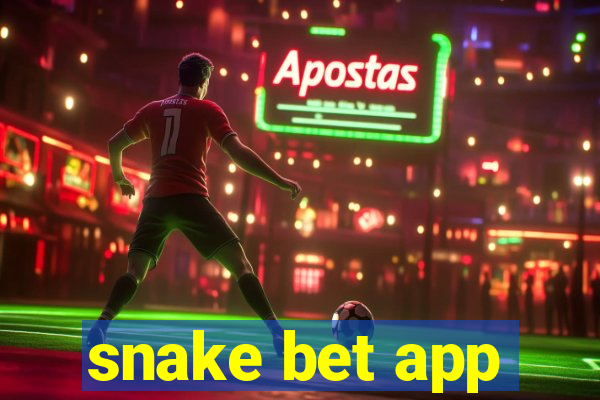 snake bet app